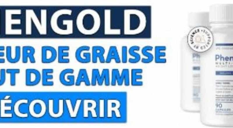 phengold bruleur de graisses
